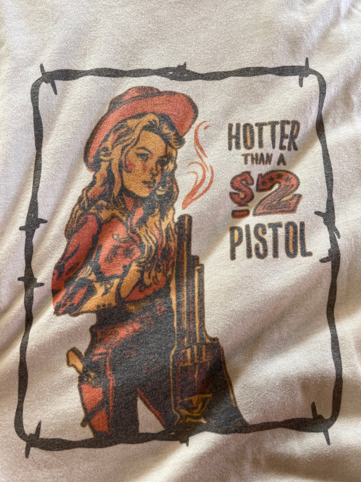 Hotter than a $2 Pistol T-Shirt